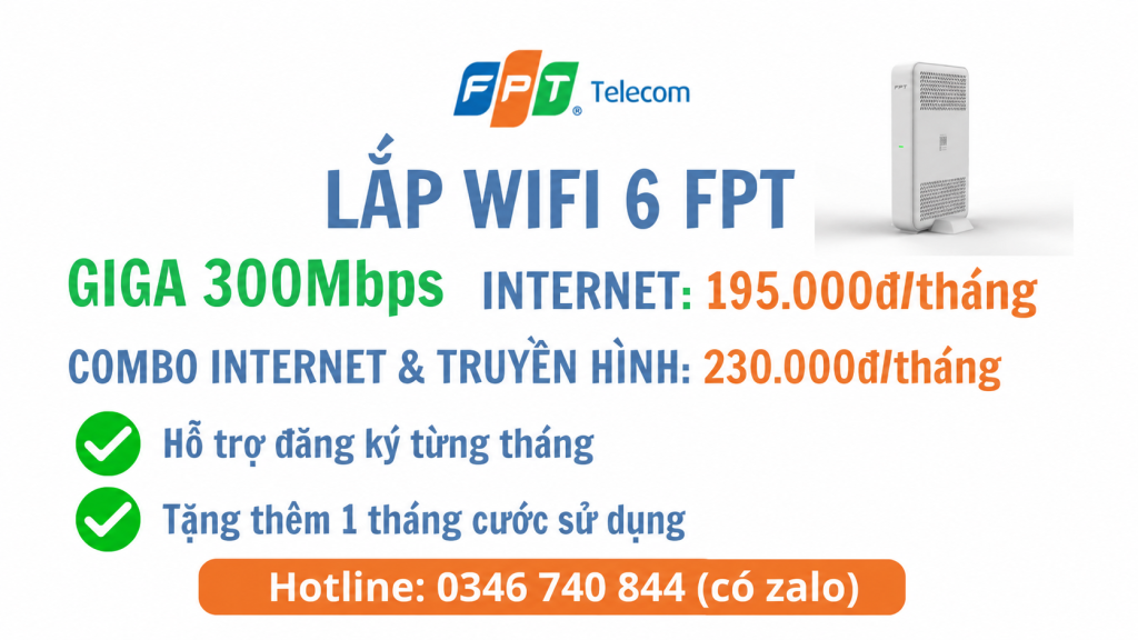 LẮP WIFI 6 FPT TẶNG 1 THÁNG CƯỚC